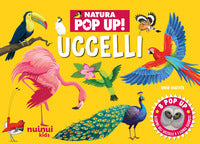 Uccelli - natura pop up 