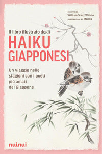 Libro illustrato degli haiku giapponesi - ediz. illustrata 