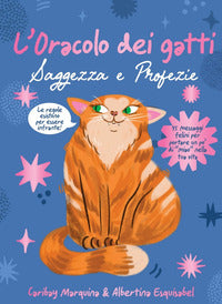 Oracolo dei gatti - saggezza e profezie con 45 carte 