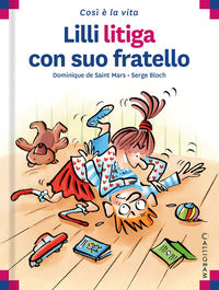 Lilli litiga con suo fratello 
