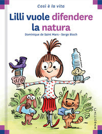 Lilli vuole difendere la natura 