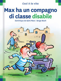 Max ha un compagno di classe disabile 