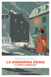 Signorina zeisig e l'amico americano 