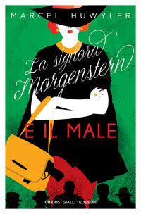 Signora morgerstern e il male 