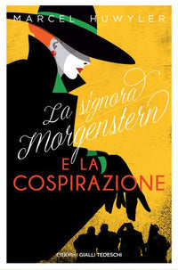 Signora morgestern e la cospirazione 