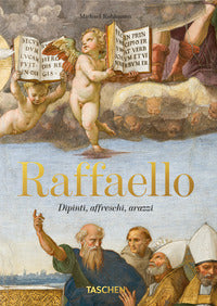 Raffaello - dipinti affreschi arazzi - 45th ed. italiana 