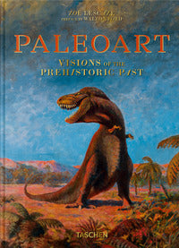 Paleoart - visions of the prehistoric past 