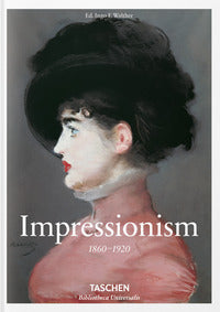 Impressionism 1860-1920 - ediz. inglese 