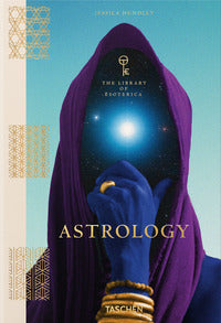Astrology - the library of esoterica - ed. inglese 