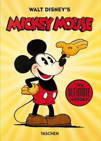 Walt disney's mickey mouse - the ultimate history 
