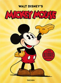 Walt disney's mickey mouse. the ultimate history. ediz. illustrata 