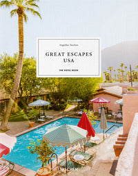 Great escapes usa - the hotel book - ediz. inglese francese e tedesca 