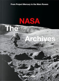 The nasa archives - 60 years in space - ediz. illustrata inglese 
