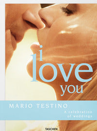 I love you - the wedding book - mario testino 