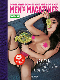 Dian hanson's: the history of men's magazines. ediz. inglese, francese, tedesca 