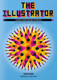 The illustrator - the best from around the world - ediz. illustrata 