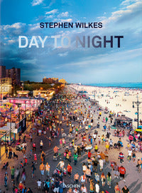 Stephen wilkes. day to night. ediz. inglese, francese e tedesca 