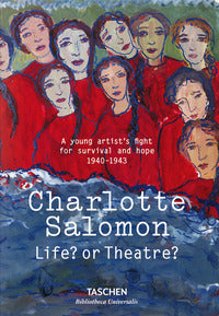 Charlotte salomon - life ? or theatre ? 