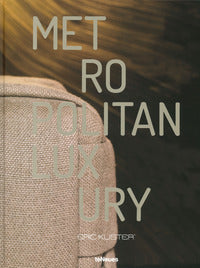 Metropolitan luxury 