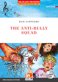 Anti-bully squad. 