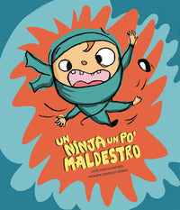 Ninja un po' maldestro 