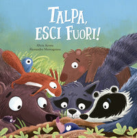 Talpa esci fuori 