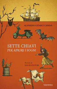 Sette chiavi per aprire i sogni 