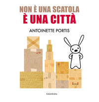 Non e' una scatola e' una citta' 