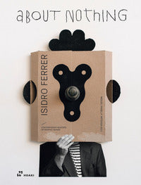 Isidro ferrer about nothing 
