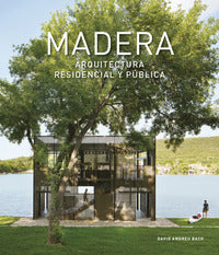 Madera - arquitectura redisencial y publica 