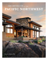 Architects of the pacific northwest 