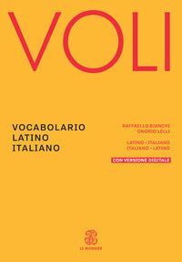 Voli. vocabolario latino italiano 