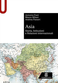 Asia - storia istituzioni e relazioni internazionali 
