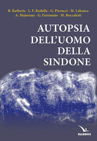 Autopsia dell'uomo della sindone 