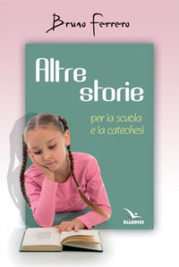 Altre storie per la scuola e la catechesi 