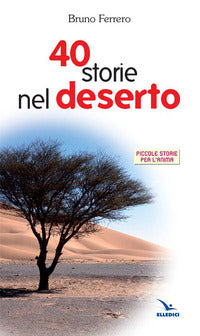 40 storie nel deserto 