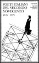 Poeti italiani del secondo novecento1945-1995 