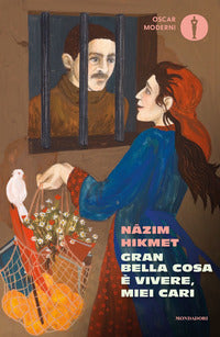 Gran bella cosa e' vivere miei cari 