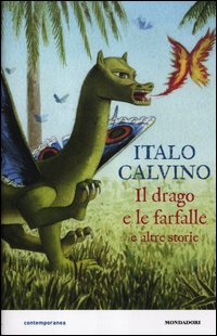 Drago e le farfalle e altre storie 