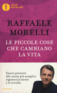 Piccole cose che cambiano la vita 
