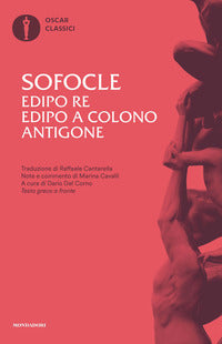 Edipo re - edipo a colono - antigone 