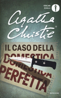 Caso della domestica perfetta 