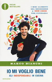Io mi voglio bene - gli indispensabili in cucina 