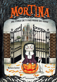 Mortina una storia che ti fara' morire dal ridere 