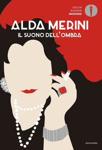 Suono dell'ombra - poesie e prose 1953 - 2009 
