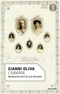 Savoia - novecento anni di una dinastia 