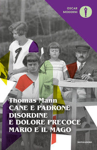 Cane e padrone - disordine e dolore precoce - mario e il mago 