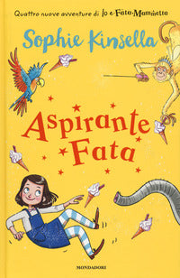 Aspirante fata - io e fata mammetta 