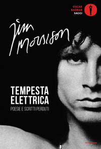 Tempesta elettrica - poesie e scritti perduti 