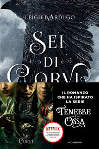 Grishaverse sei di corvi - dilogia sei corvi 1 